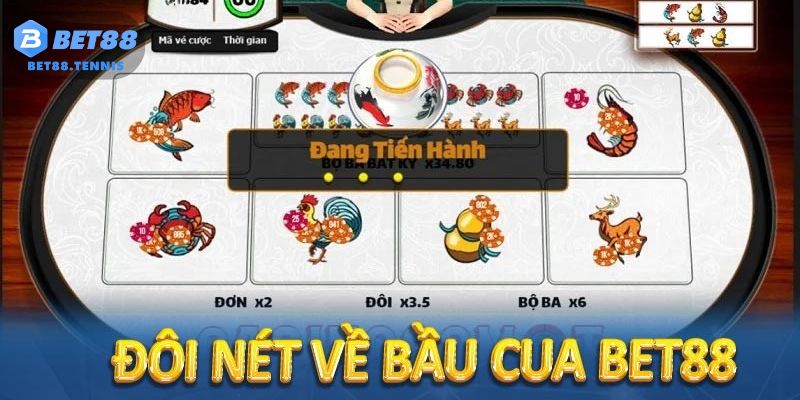 Giới thiệu về bầu cua BET88